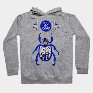 You are enough beetle Hoodie